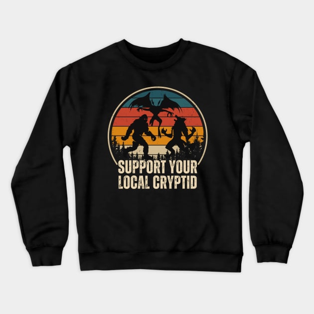 Support Your Local Cryptid, Funny Cryptid Crewneck Sweatshirt by yass-art